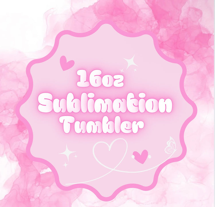 16oz Sublimation Tumbler