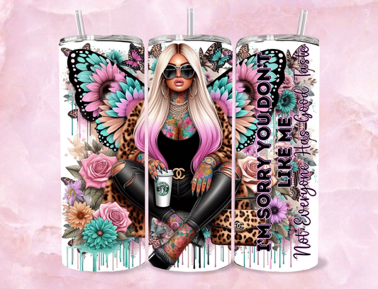 20oz Sublimation Tumbler - I'm Sorry you dont like me