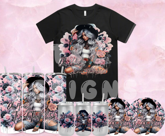 Bundle #Oh Honey I Am That Bitch