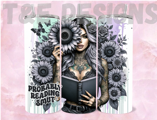 20oz Sublimation Tumbler - #Probably Reading Smut