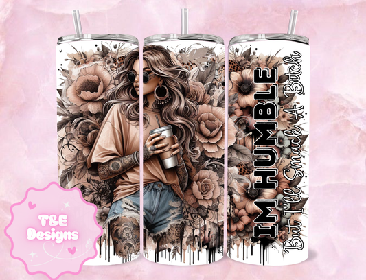 20oz Sublimation Tumbler - Im Humble