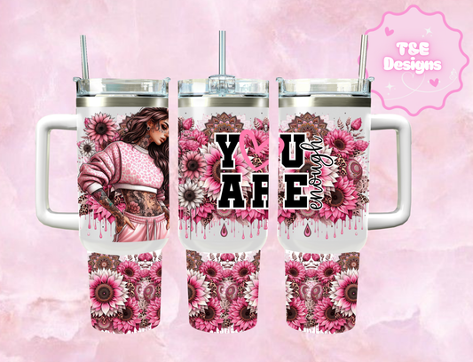 40oz Sublimation Tumbler - You Are Pink Sunflowers