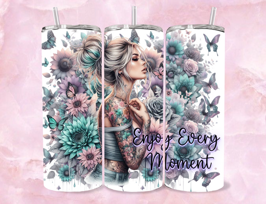 20oz Sublimation Tumbler - #Enjoy Every Moment