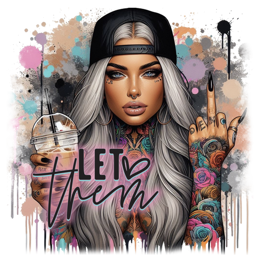 LET THEM - TO BE PURCHASED WITH SHIRT ONLY