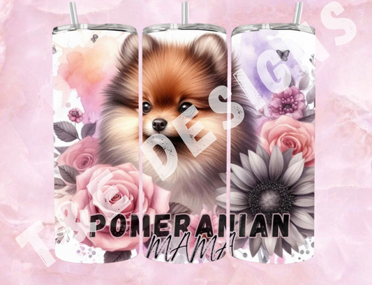 20oz Sublimation Tumbler - #Pomerian Mama