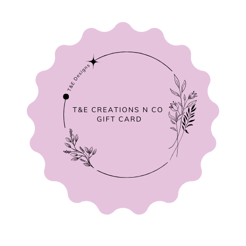 T&E Creation N Co Gift Card
